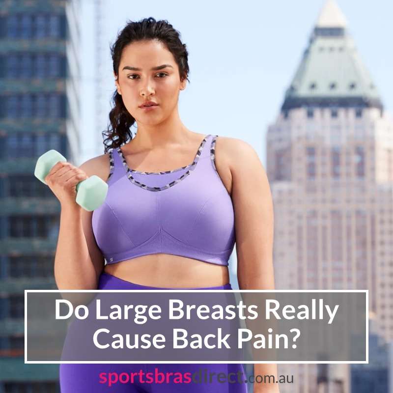 Do Large Breasts Really Cause Back Pain